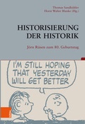 Cover: Historisierung der Historik - B&ouml;hlau