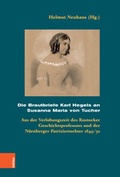 Cover: Die Brautbriefe Karl Hegels an Susanna Maria von Tucher - B&ouml;hlau
