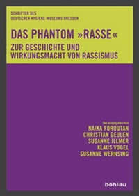 Enlarge image Cover: Das Phantom »Rasse« - Böhlau