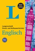 Cover: Langenscheidt Grund- und Aufbauwortschatz Englisch - Buch mit Bonus-Audiomaterial - Langenscheidt