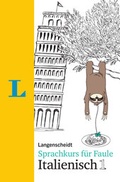 Cover: Langenscheidt Sprachkurs f&uuml;r Faule Italienisch 1 - Buch und MP3-Download - Langenscheidt