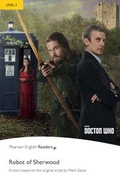 Cover: Dr Who: The Robot of Sherwood - Leichte Englisch-Lekt&uuml;re - Langenscheidt