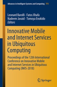 Enlarge image Cover: Innovative Mobile and Internet Services in Ubiquitous Computing - Springer