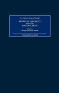 Cover: Medieval Theology and the Natural Body - York Medieval Press