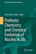 Cover: Prebiotic Chemistry and Chemical Evolution of Nucleic Acids - Springer