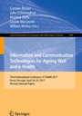 Cover: Information and Communication Technologies for Ageing Well and e-Health - Springer