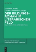 Cover: Der Bildungsroman im literarischen Feld - De Gruyter