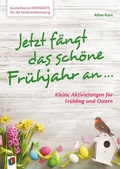 Cover: Jetzt f&auml;ngt das sch&ouml;ne Fr&uuml;hjahr an . - Verlag an der Ruhr