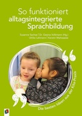 Cover: So funktioniert alltagsintegrierte Sprachbildung - Verlag an der Ruhr
