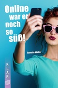 Cover: Online war er noch so s&uuml;&szlig;! - Verlag an der Ruhr