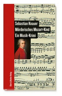Abbildung von: Mörderisches Mozart-Kind - Ellert & Richter