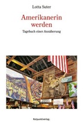 Cover: Amerikanerin werden - Rotpunktverlag