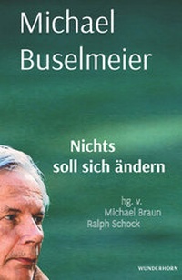 Enlarge image Cover: Nichts soll sich ändern. - Das Wunderhorn