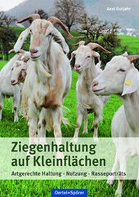 Abbildung von: Ziegenhaltung auf Kleinflächen - Oertel u. Spörer