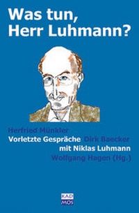 Enlarge image Cover: Was tun, Herr Luhmann? - Kulturverlag Kadmos Berlin