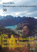Cover: Der Bayerische Alpenrand zwischen F&uuml;ssen und Berchtesgaden - Pfeil, F