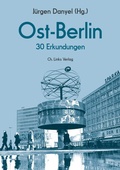 Cover: Ost-Berlin - Christoph Links Verlag