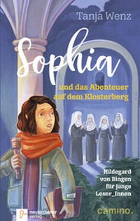 Abbildung von: Sophia und das Abenteuer auf dem Klosterberg - camino