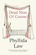 Cover: Dead Now Of Course - Fourth Estate Ltd