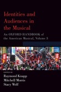 Cover: Identities and Audiences in the Musical - Oxford University Press Inc