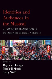 Enlarge image Cover: Identities and Audiences in the Musical - Oxford University Press Inc