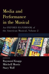 Enlarge image Cover: Media and Performance in the Musical - Oxford University Press Inc