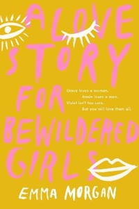 Abbildung von: A Love Story for Bewildered Girls - Viking