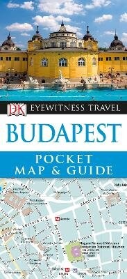 Enlarge image Cover: Budapest Pocket Map and Guide - DK Eyewitness Travel