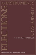 Cover: Elections as Instruments of Democracy - Yale University Press