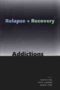 Cover: Relapse and Recovery in Addictions - Yale University Press