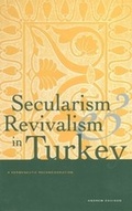 Cover: Secularism and Revivalism in Turkey - Yale University Press