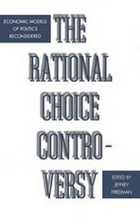 Enlarge image Cover: The Rational Choice Controversy - Yale University Press