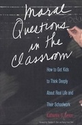 Cover: Moral Questions in the Classroom - Yale University Press