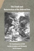 Cover: The Death and Resurrection of the Beloved Son - Yale University Press