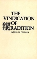 Cover: The Vindication of Tradition - Yale University Press