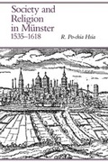 Cover: Society and Religion in M&uuml;nster, 1535-1618 - Yale University Press