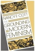 Cover: The Grounding of Modern Feminism - Yale University Press