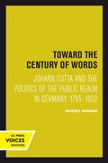 Cover: Toward the Century of Words - University of California Press