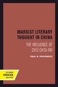 Cover: Marxist Literary Thought in China - University of California Press