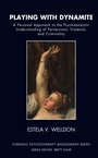 Cover: Playing with Dynamite - Routledge