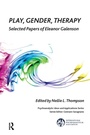 Cover: Play, Gender, Therapy - Routledge