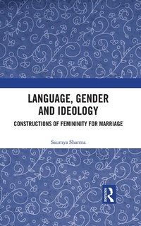 Abbildung von: Language, Gender and Ideology - Routledge Cavendish