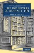 Cover: Life and Letters of Hannah E. Pipe - Cambridge University Press