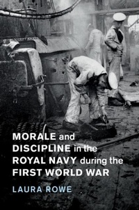 Abbildung von: Morale and Discipline in the Royal Navy during the First World War - Cambridge University Press