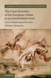 Abbildung von: The Court of Justice of the European Union as an Institutional Actor - Cambridge University Press