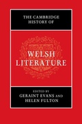 Cover: The Cambridge History of Welsh Literature - Cambridge University Press