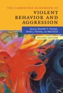 Cover: The Cambridge Handbook of Violent Behavior and Aggression - Cambridge University Press