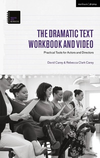 Abbildung von: The Dramatic Text Workbook and Video - Methuen Drama