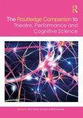 Cover: The Routledge Companion to Theatre, Performance and Cognitive Science - Routledge