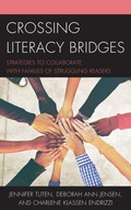 Cover: Crossing Literacy Bridges - Rowman & Littlefield Publishers